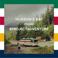 Hudson's Bay Present #ProjectAdventure podcast