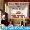 What Men Live By and Other Tales by Leo Tolstoy artwork