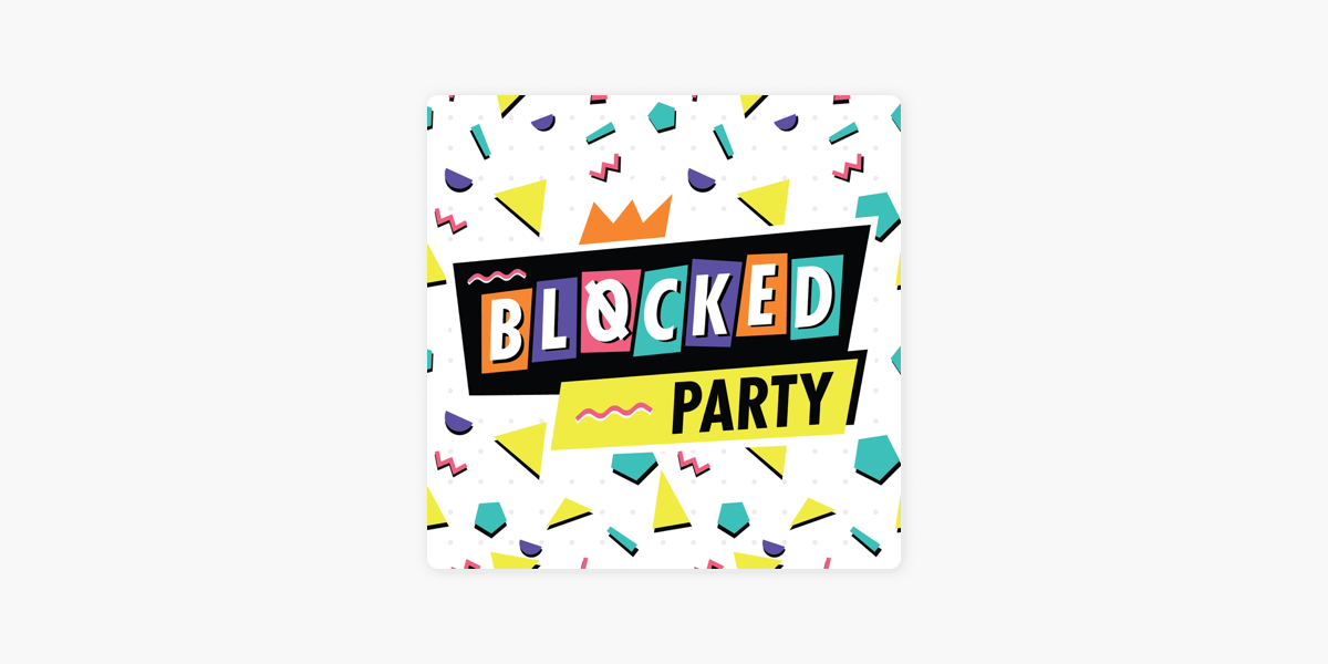 BLOCK PARTY 🎉 - To say I feel blessed to be able to experience