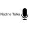 Nadine Talks