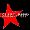 No Sleep 'til Sudbury with Brent Jensen artwork