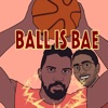 Ball is Bae NBA Podcast artwork