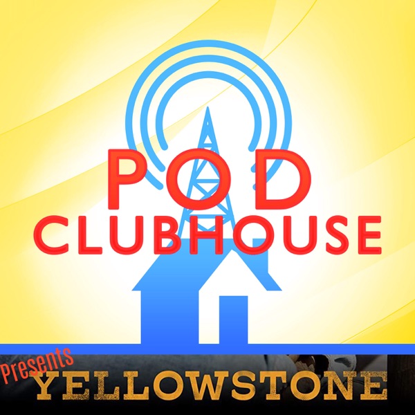 The Yellowstone and 1883 Podcast