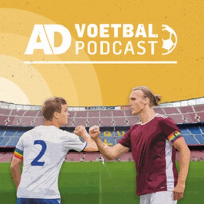 AD Voetbal podcast:Algemeen Dagblad