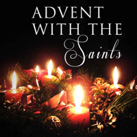 Advent with the Saints – Cradio podcast