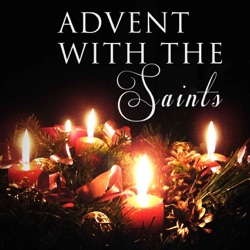 Advent with the Saints – Cradio