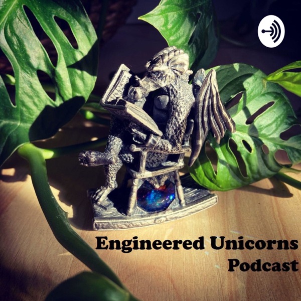 Engineered Unicorns