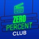 Zero Percent Club