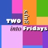 Two Guys Into Fridays: The TGIF Podcast artwork