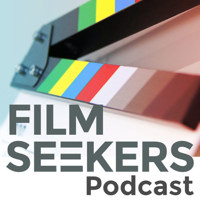 FilmSeekers Podcast podcast