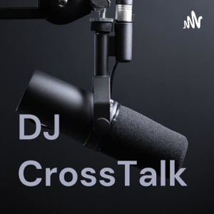 DJ CrossTalk