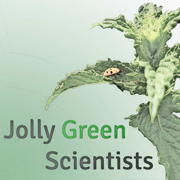 Jolly Green Scientists