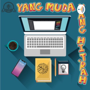 Yang Muda Yang Hijrah