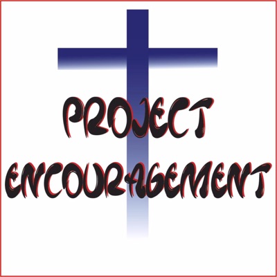 Project Encouragement