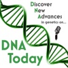 DNA Today: A Genetics Podcast artwork