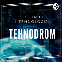 Tehnodrom podcast