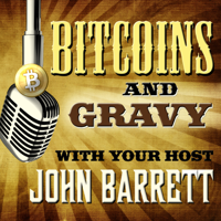 Bitcoins & Gravy podcast