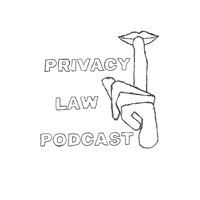 Privacy Law Podcast podcast
