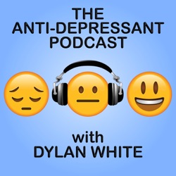 The Anti-Depressant Podcast