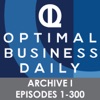 Optimal Business Daily - ARCHIVE 1 - Episodes 1-300 ONLY artwork