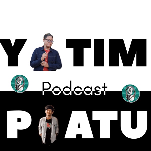 Podcast Yatim Piatu