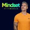 Mindset with Muscle - Jay Alderton