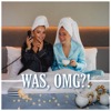 WAS, OMG?!