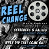 Reel Change Movie Podcast artwork