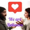 We are Believers: Podcast artwork