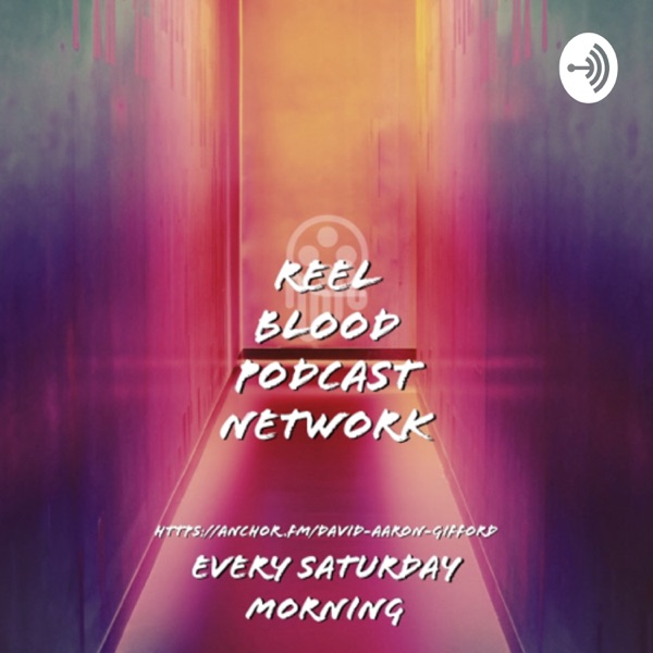 Reel Blood Podcast Network