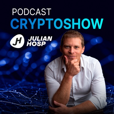 The Cryptoshow - blockchain, cryptocurrencies, Bitcoin and decentralization simply explained:Dr. Julian Hosp