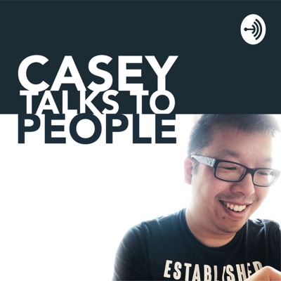 Casey Talks to People