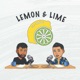 The Lemon and Lime Podcast