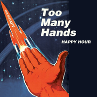 Too Many Hands Podcast podcast