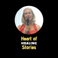 Heart of Healing Stories podcast