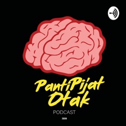 Panti Pijat Otak Podcast