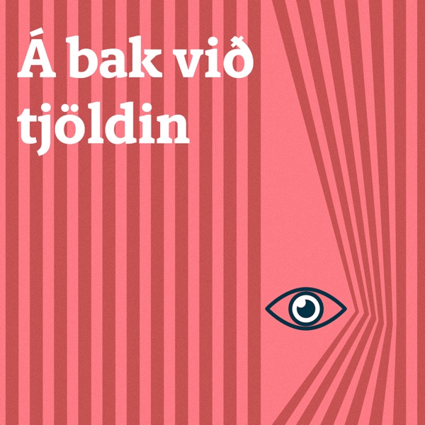 Á bak við tjöldin