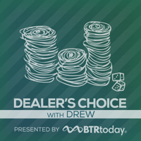 Dealer's Choice podcast