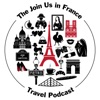 Join Us in France Travel Podcast artwork