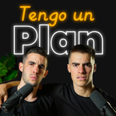 Tengo un Plan - Sergio Beguería y Juan Domínguez