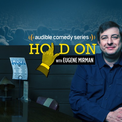 Hold On with Eugene Mirman Hold On with Eugene Mirman