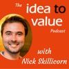 Idea to Value - Creativity and Innovation with Nick Skillicorn artwork