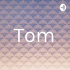 Tom