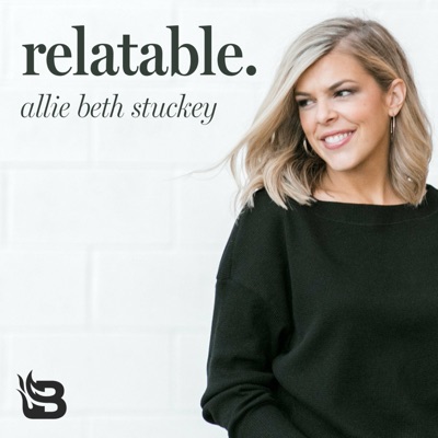 Relatable with Allie Beth Stuckey Relatable with Allie Beth Stuckey
