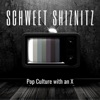 SCHWEET SHIZNITZ | Pop Culture with an X artwork