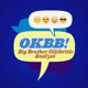 OKBB: Big Brother Célébrités Analysé 