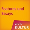 MDR KULTUR Features und Essays