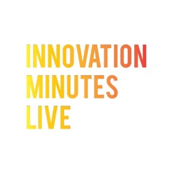 Innovation Minutes Live