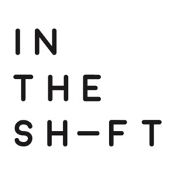 In the Shift