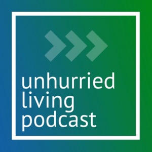 #99: Rooted God-Given Identity (Unhurried Dynamic Three)